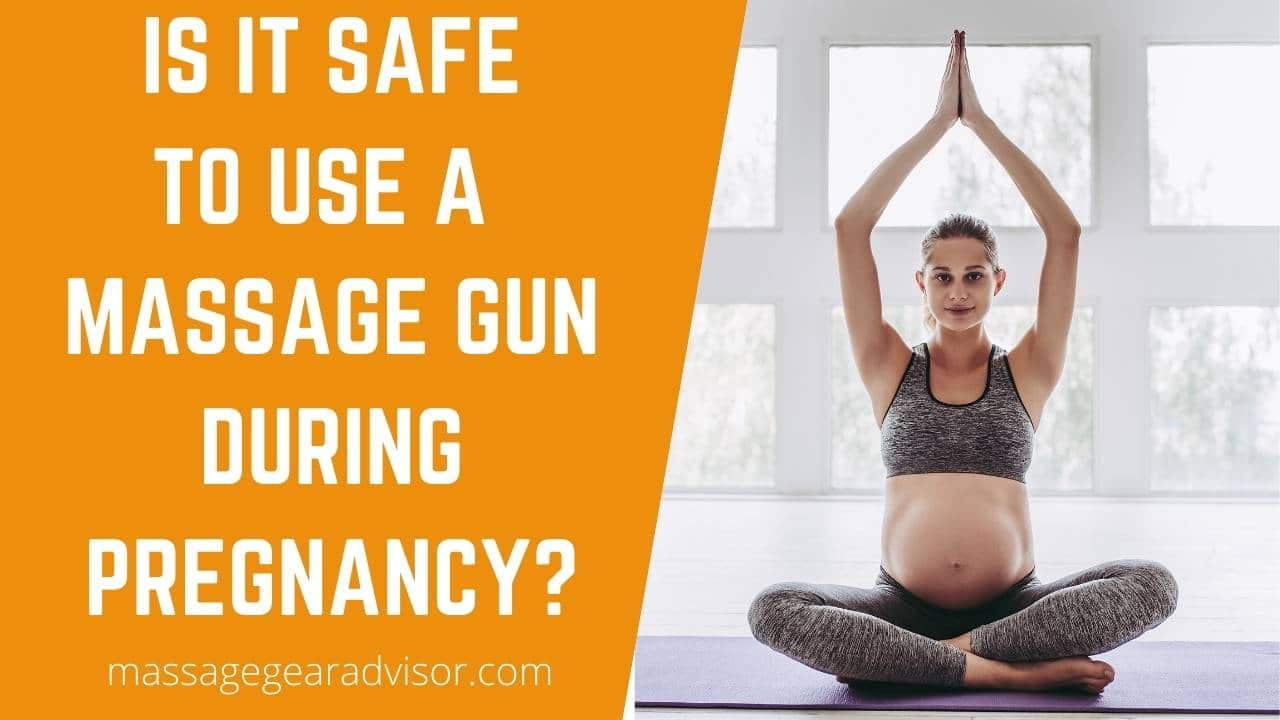 Can You Use a Massage Gun While Pregnant?