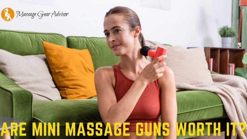 Are Mini Massage Guns Worth it?