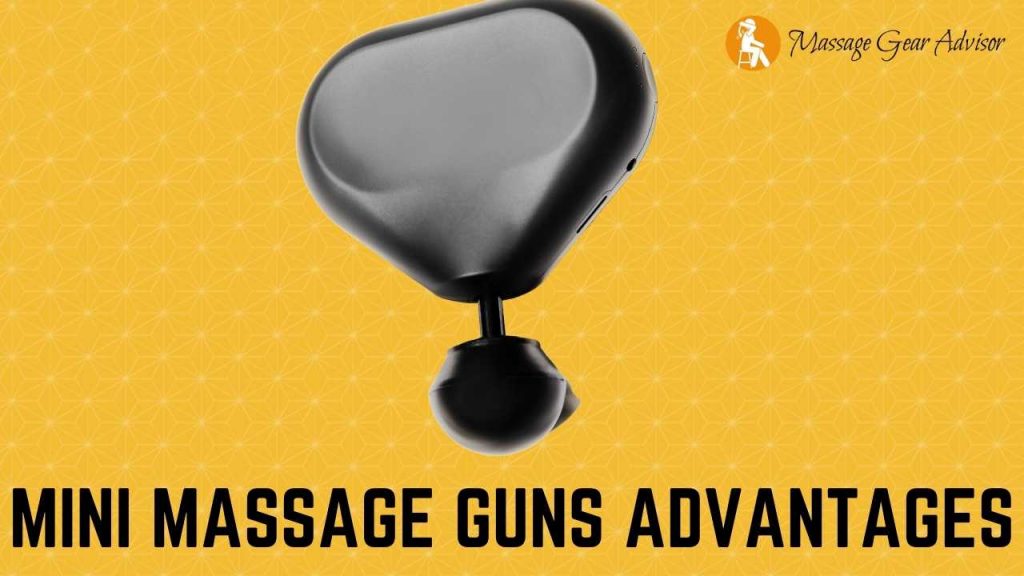 Mini Massage Guns Advantages